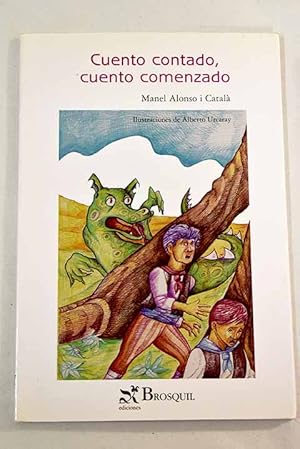 Imagen del vendedor de Cuento contado, cuento comenzado a la venta por Alcan Libros