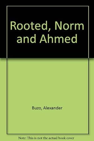 Imagen del vendedor de Rooted, Norm and Ahmed a la venta por WeBuyBooks