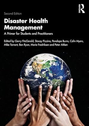 Seller image for Disaster Health Management: A Primer for Students and Practitioners [Paperback ] for sale by booksXpress