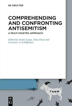 Seller image for Comprehending and Confronting Antisemitism: A Multi-faceted Approach by Armin Lange [Paperback ] for sale by booksXpress