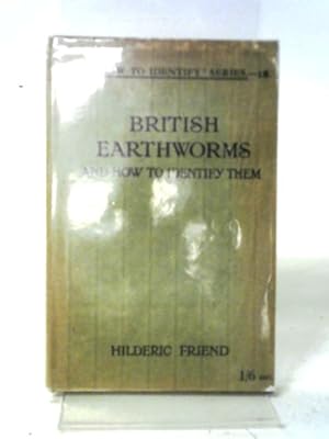 Bild des Verkufers fr British Earthworms and How to Identify Them zum Verkauf von World of Rare Books