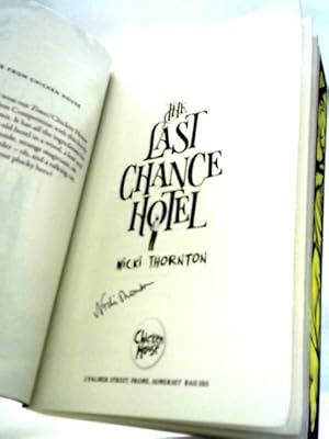 Imagen del vendedor de The Last Chance Hotel a la venta por World of Rare Books