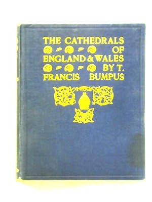 Bild des Verkufers fr The Cathedrals of England & Wales zum Verkauf von World of Rare Books