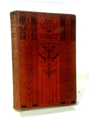 Bild des Verkufers fr The Little Duke zum Verkauf von World of Rare Books