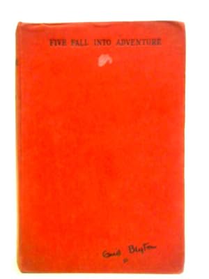 Bild des Verkufers fr Five Fall Into Adventure zum Verkauf von World of Rare Books