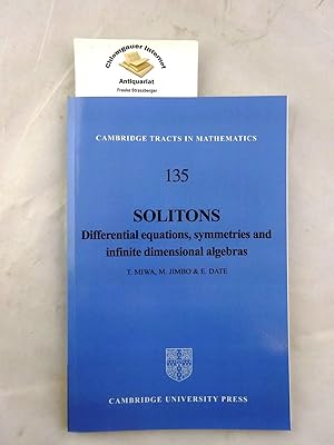 Seller image for Solitons: Differential Equations, Symmetries and Infinite Dimensional Algebras (Cambridge Tracts in Mathematics, Band 135) ISBN 9781107404199 for sale by Chiemgauer Internet Antiquariat GbR