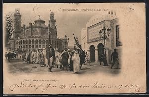 Imagen del vendedor de Ansichtskarte Paris, Exposition universelle de 1900, Les Arabes de la rue d`Alger a la venta por Bartko-Reher