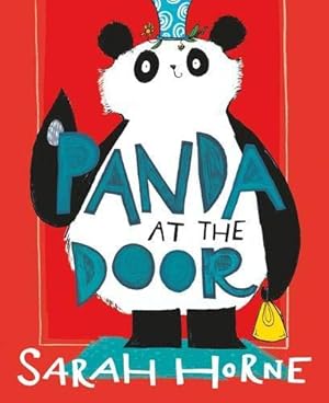 Bild des Verkufers fr Panda at the Door: a family adventure full of love, friendship and PANDAmonium! zum Verkauf von WeBuyBooks