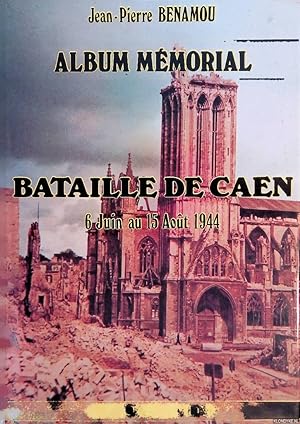 Seller image for Bataille de Caen: 6 Juin au 15 Aot 1944 for sale by Klondyke
