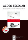 Imagen del vendedor de ACOSO ESCOLAR. Gua de Intervencin Psicopedaggica a la venta por AG Library