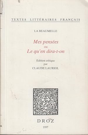 Image du vendeur pour Mes penses ou Le qu'en dira-t-on ? dit par Claude LAURIOL mis en vente par PRISCA