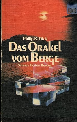 Bild des Verkufers fr Das Orakel vom Berge. Science Fiction Roman zum Verkauf von Paderbuch e.Kfm. Inh. Ralf R. Eichmann