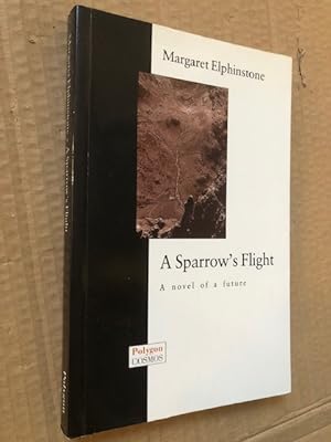 Imagen del vendedor de A Sparrow's Flight a la venta por Raymond Tait