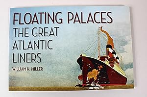 Immagine del venditore per Floating Palaces: The Great Atlantic Liners venduto da Peak Dragon Bookshop 39 Dale Rd Matlock