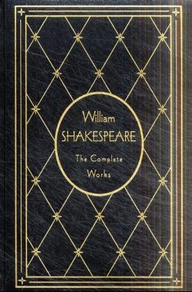 Bild des Verkufers fr William Shakespeare: The Complete Works, Deluxe Edition zum Verkauf von Modernes Antiquariat an der Kyll