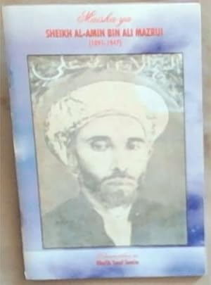 Bild des Verkufers fr Maisha ya Sheikh Al-Amin Bin Ali Mazrui (1891 - 1947) zum Verkauf von Chapter 1