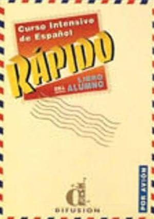 Image du vendeur pour Libro Del Alumno: Curso intensivo de español (Rapido Curso Intensivo De Espanol) mis en vente par WeBuyBooks