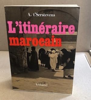 L'itineraire marocain