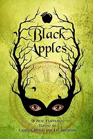 Immagine del venditore per Black Apples: 18 new fairytales venduto da WeBuyBooks