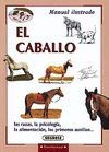 EL CABALLO. MANUAL ILUSTRADO