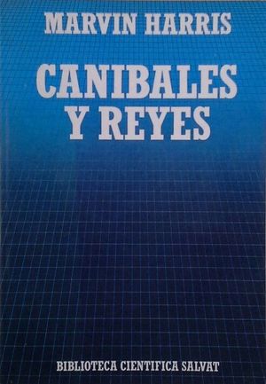 CANÍBALES Y REYES