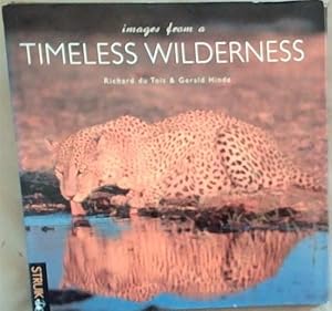 Image du vendeur pour Images from a Timeless Wilderness mis en vente par Chapter 1