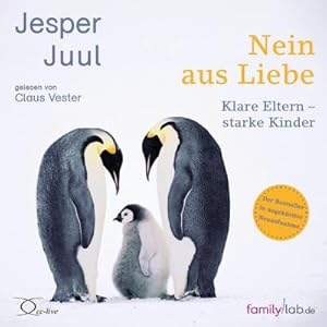 Bild des Verkufers fr Nein aus Liebe: Klare Eltern - starke Kinder (edition familylab) zum Verkauf von Rheinberg-Buch Andreas Meier eK