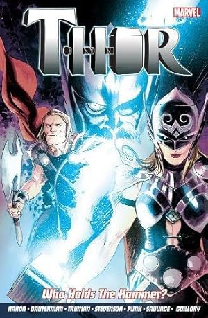 Imagen del vendedor de Thor Vol. 2: Who Holds The Hammer? a la venta por WeBuyBooks 2
