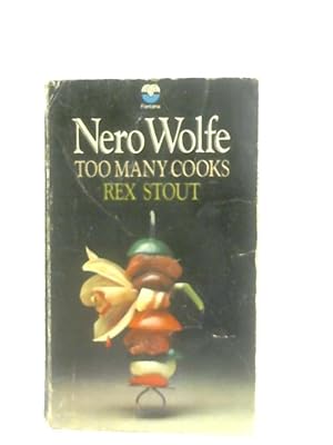 Seller image for Too Many Cooks for sale by World of Rare Books