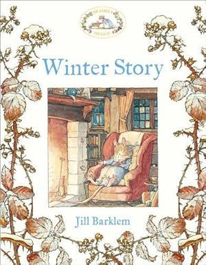 Seller image for Winter Story: Introduce children to the seasons in the gorgeously illustrated classics of Brambly Hedge! for sale by WeBuyBooks 2
