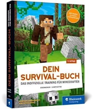 Bild des Verkufers fr Dein Survival-Buch: Das Training fr Minecrafter. Craften, bauen, kmpfen und berleben in Minecraft. Inkl. Crafting-Poster zum Verkauf von Rheinberg-Buch Andreas Meier eK