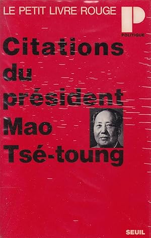 Seller image for Citations du prsident Mao Ts-Toung for sale by Pare Yannick