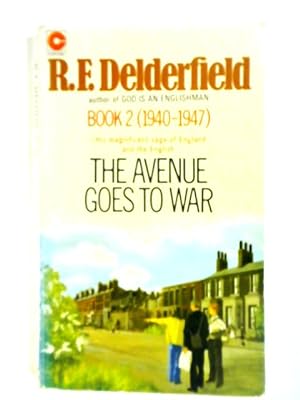 Image du vendeur pour The Avenue Goes to War (The Avenue Story: Volume 2) mis en vente par World of Rare Books