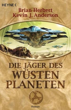 Bild des Verkufers fr Die Jger des Wstenplaneten: Roman (Der Wstenplanet, Band 7) zum Verkauf von Rheinberg-Buch Andreas Meier eK