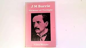 Imagen del vendedor de J.M.Barrie. Glamour of Twilight. a la venta por Goldstone Rare Books