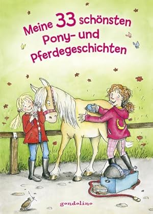 Bild des Verkufers fr Meine 33 schnsten Pony- und Pferdegeschichten: Kurze Geschichten frs erste Lesen fr Kinder ab 7 Jahre fr 5: Erstlesebuch fr Kinder ab 7 Jahren zum Verkauf von Rheinberg-Buch Andreas Meier eK