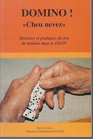 Seller image for DOMINO ! "Cheu nevez" Histoires et pratiques du jeu de domino dans le Lon (Finistre) for sale by CANO