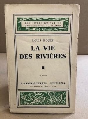 La vie des rivieres