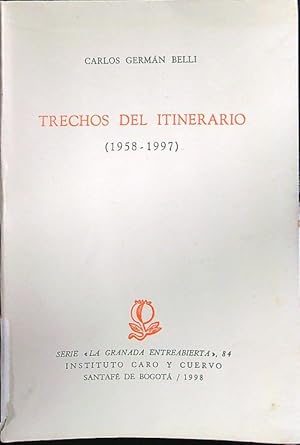 Imagen del vendedor de Trechos del itinerario (1958-1997) a la venta por Librodifaccia