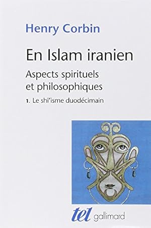 Bild des Verkufers fr En Islam iranien aspects spirituels et philosophiques: ASPECTS SPIRITUELS ET PHILOSOPHIQUES (TEL) zum Verkauf von WeBuyBooks