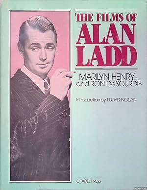 Bild des Verkufers fr The Films of Alan Ladd zum Verkauf von Klondyke