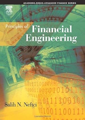 Imagen del vendedor de Principles of Financial Engineering (Academic Press Advanced Finance) a la venta por WeBuyBooks