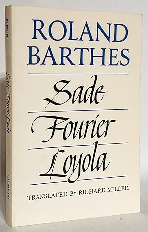 Image du vendeur pour Sade Fourier Loyola. mis en vente par Thomas Dorn, ABAA