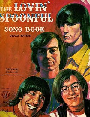 Seller image for The Lovin' Spoonful Song Book - Deluxe Edition [Spoon ful] for sale by Orca Knowledge Systems, Inc.