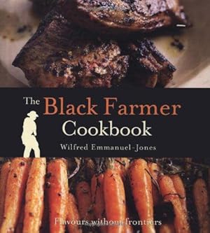 Image du vendeur pour The Black Farmer Cookbook mis en vente par WeBuyBooks