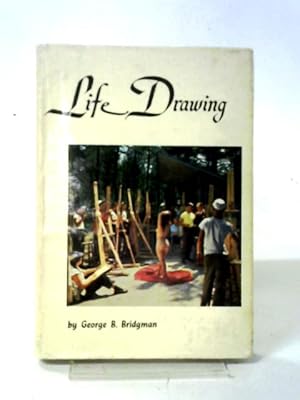 Seller image for Life Drawing for sale by World of Rare Books