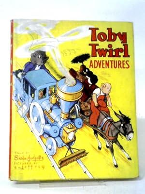 Imagen del vendedor de Toby Twirl Adventures a la venta por World of Rare Books