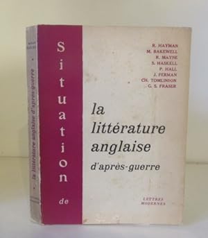 Seller image for Situation de la littrature anglaise d'aprs-guerre for sale by BRIMSTONES