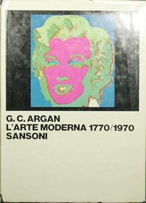 L'arte moderna - 1770/1970