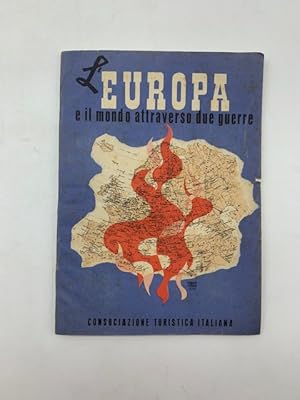 L'Europa e il mondo attraverso due guerre